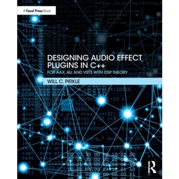 Designing Audio Effect Plugins in C++ (häftad, eng)