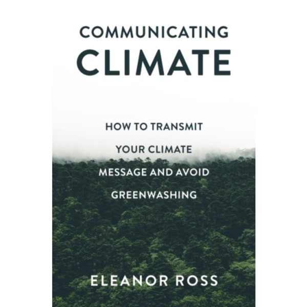 Communicating Climate (häftad, eng)