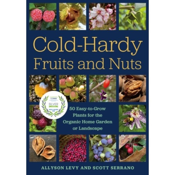 Cold-Hardy Fruits and Nuts (häftad, eng)