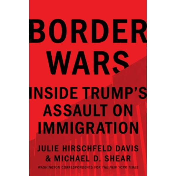 Border Wars (inbunden, eng)