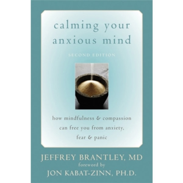 Calming Your Anxious Mind (häftad, eng)