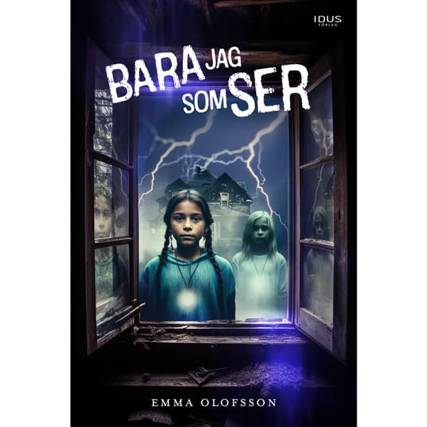 Bara jag som ser (inbunden)