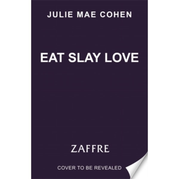 Eat Slay Love (inbunden, eng)