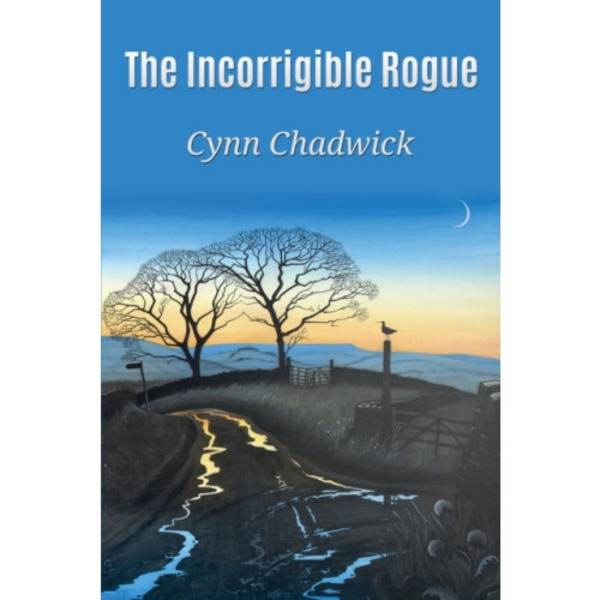 The Incorrigible Rogue (häftad, eng)