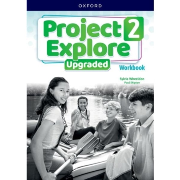 Project Explore Upgraded: Level 2: Workbook (häftad, eng)
