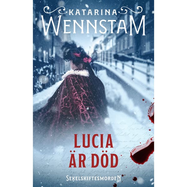 Lucia är död (inbunden)