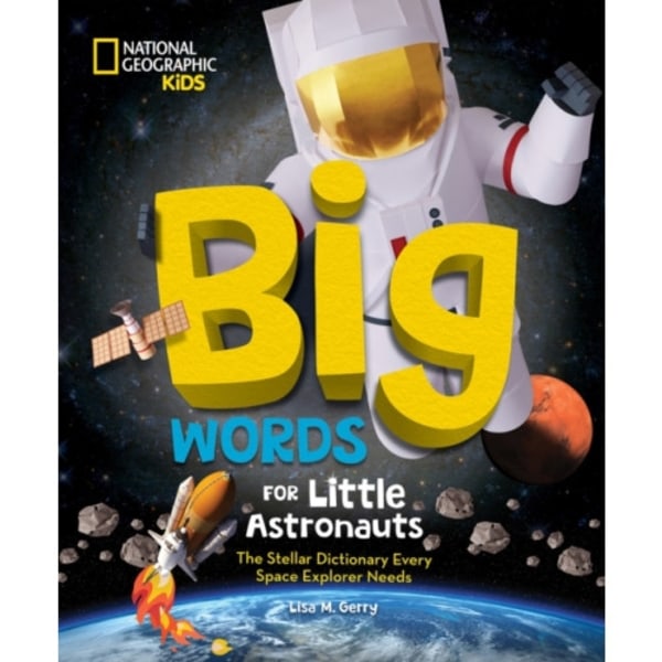 Big Words for Little Astronauts (inbunden, eng)