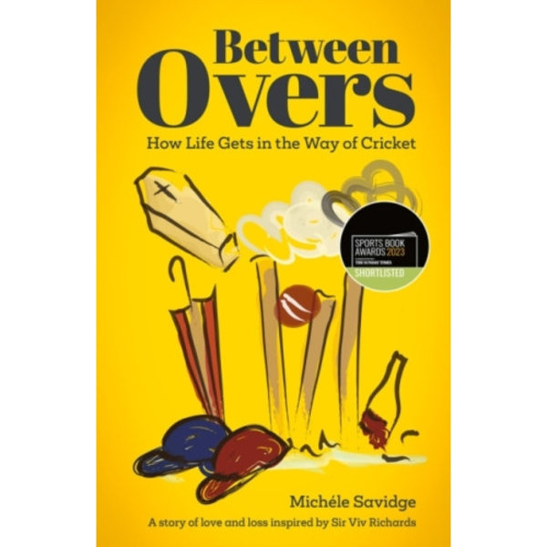 Between Overs (inbunden, eng)