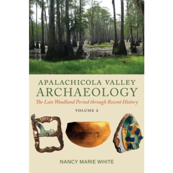 Apalachicola Valley Archaeology (häftad, eng)