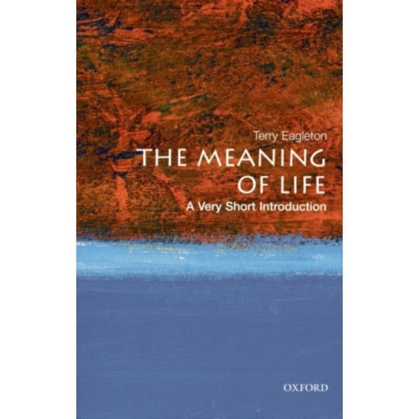 The Meaning of Life (häftad, eng)