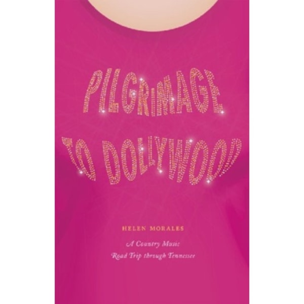 Pilgrimage to Dollywood (häftad, eng)