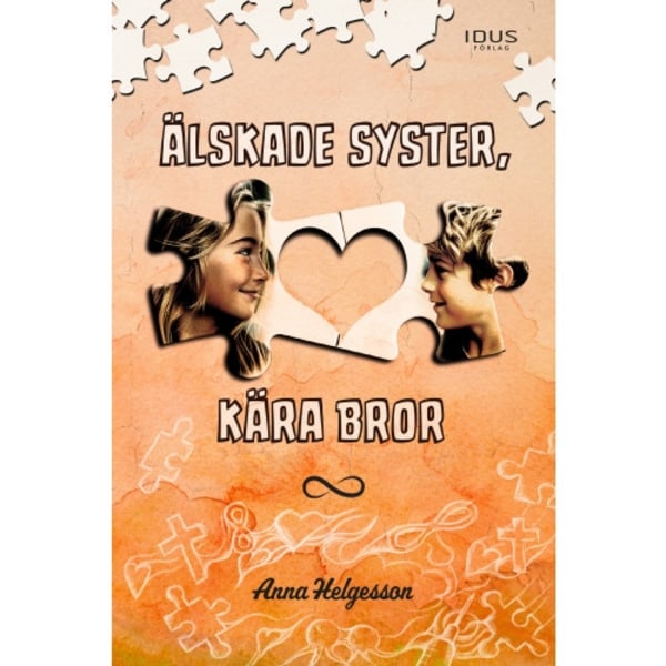 Älskade syster, kära bror (inbunden)