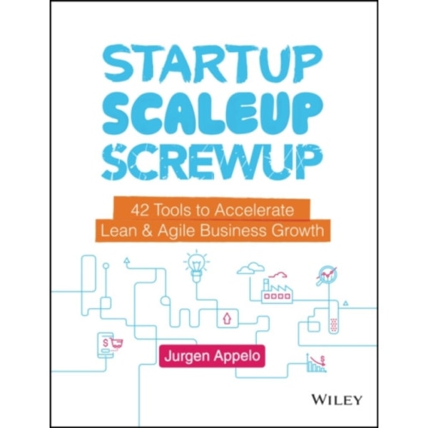 Startup, Scaleup, Screwup (inbunden, eng)