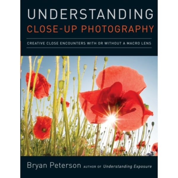 Understanding Close–up Photography (häftad, eng)