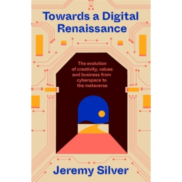 Towards a Digital Renaissance (inbunden, eng)