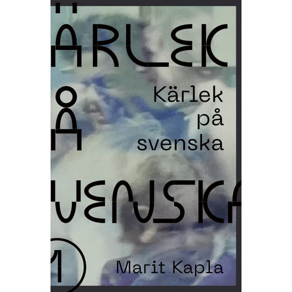 Kärlek på svenska (bok, flexband)