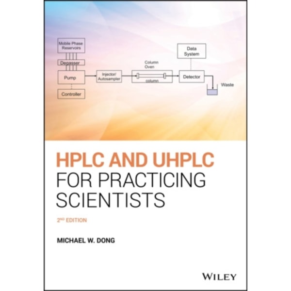 HPLC and UHPLC for Practicing Scientists (häftad, eng)