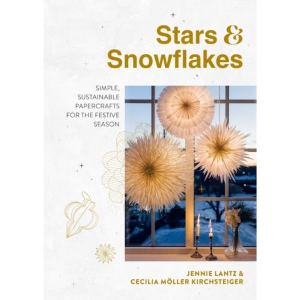 Stars & Snowflakes (inbunden, eng)