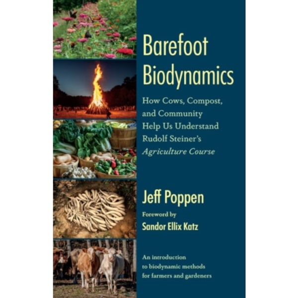 Barefoot Biodynamics (häftad, eng)