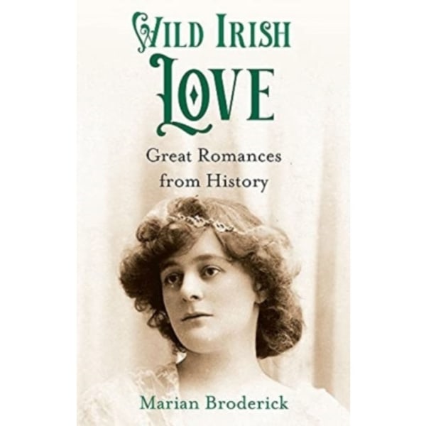 Wild Irish Love (inbunden, eng)