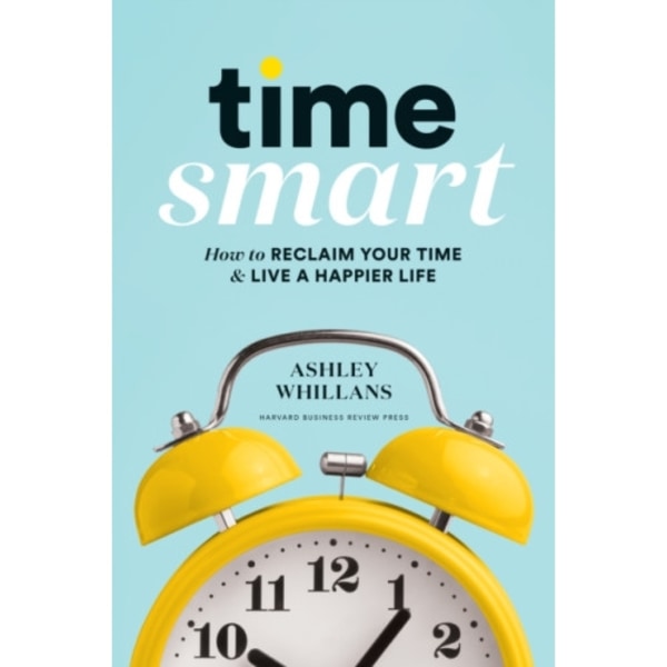 Time Smart (inbunden, eng)