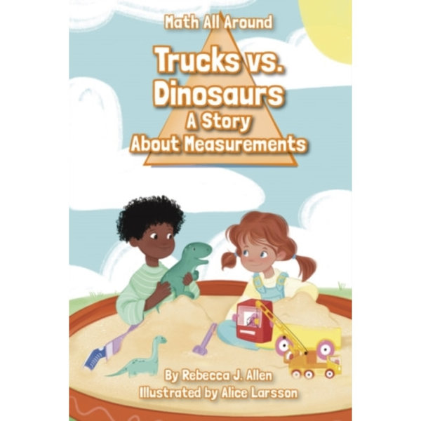Trucks Versus Dinosaurs (inbunden, eng)