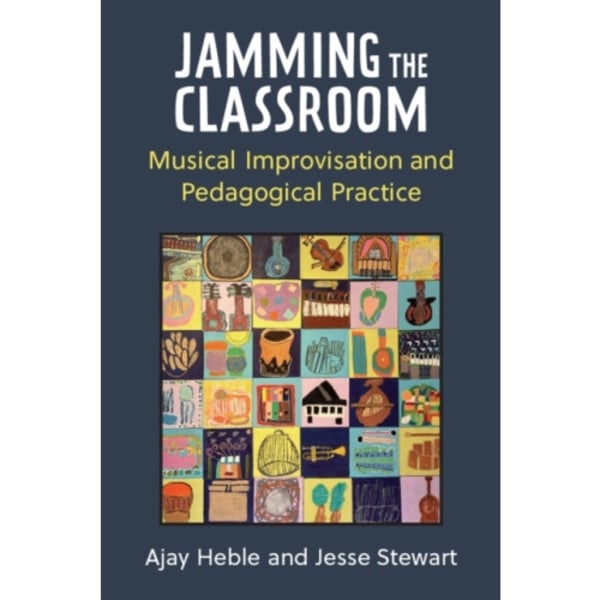 Jamming the Classroom (häftad, eng)