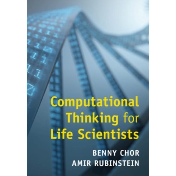 Computational Thinking for Life Scientists (häftad, eng)