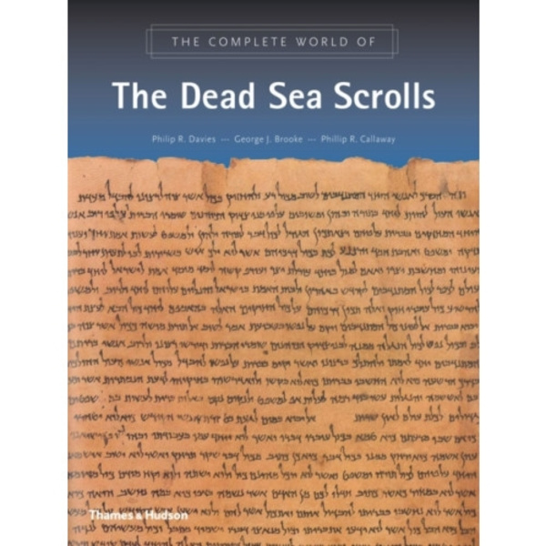 The Complete World of the Dead Sea Scrolls (häftad, eng)