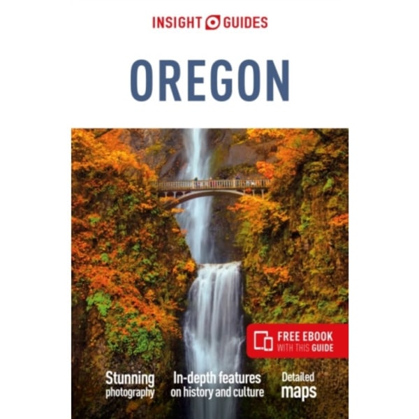 Insight Guides Oregon: Travel Guide with eBook (häftad, eng)
