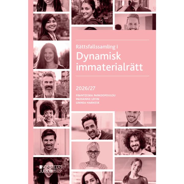 Rättsfallssamling i Dynamisk immaterialrätt : 2026/27 (häftad)