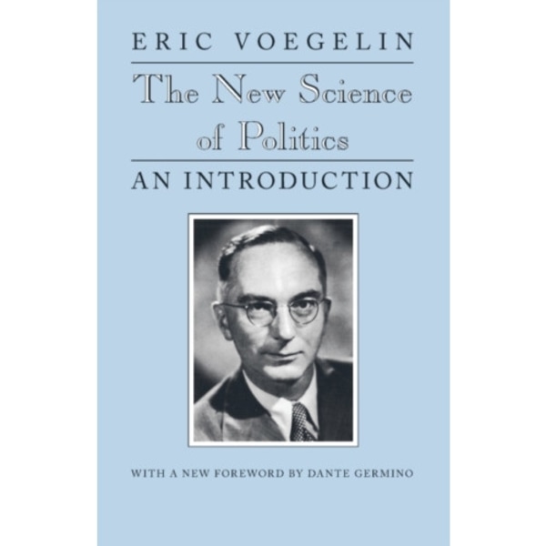The New Science of Politics (häftad, eng)