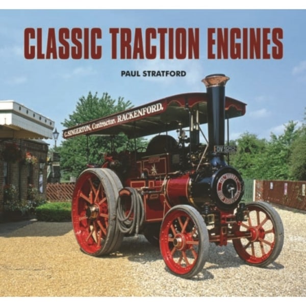 Classic Traction Engines (inbunden, eng)