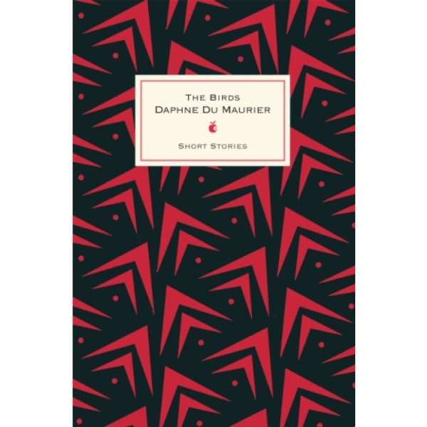 The Birds And Other Stories (inbunden, eng)