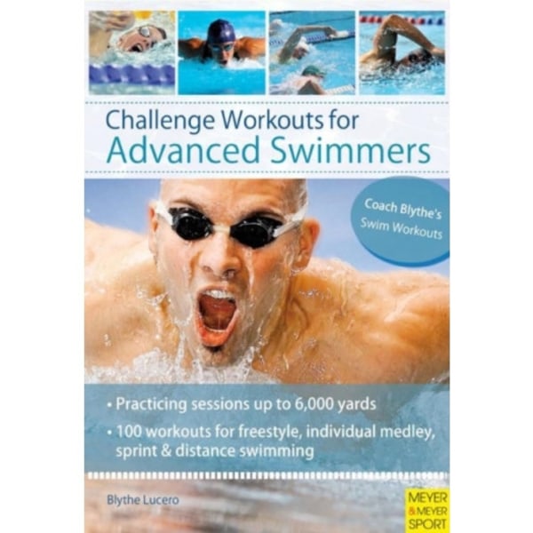 Challenge Workouts for Advanced Swimmer (häftad, eng)