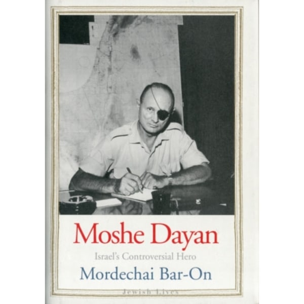 Moshe Dayan (inbunden, eng)