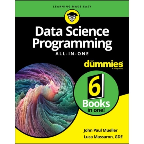 Data Science Programming All-in-One For Dummies (häftad, eng)