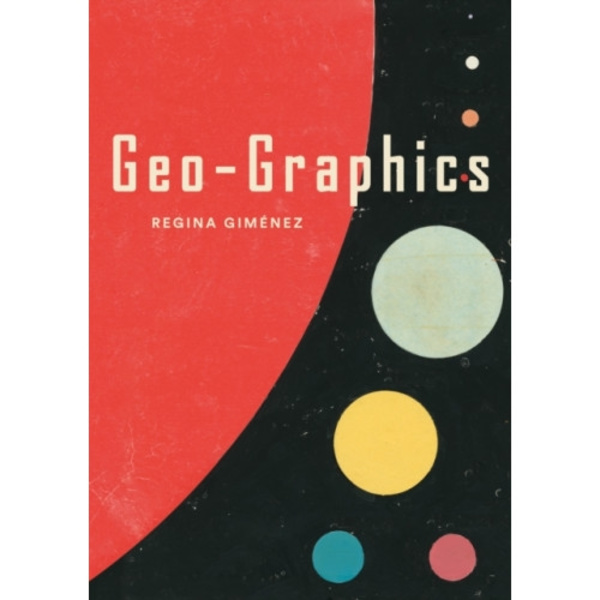 Geo-Graphics (inbunden, eng)