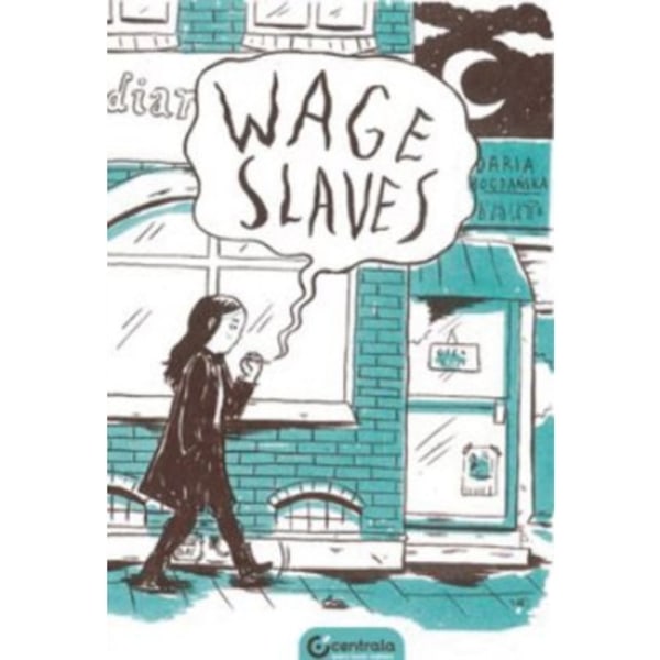 Wage Slaves (häftad, eng)