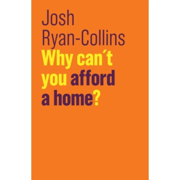 Why Can't You Afford a Home? (häftad, eng)