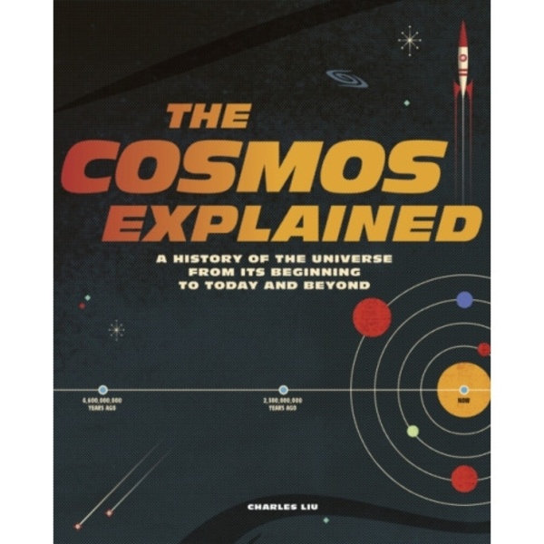 The Cosmos Explained (inbunden, eng)