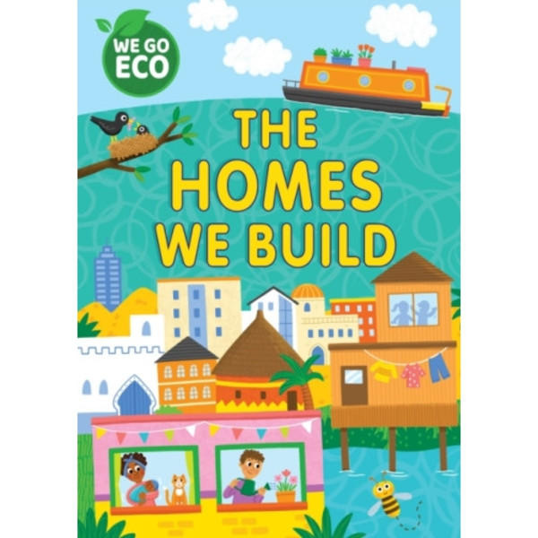WE GO ECO: The Homes We Build (inbunden, eng)