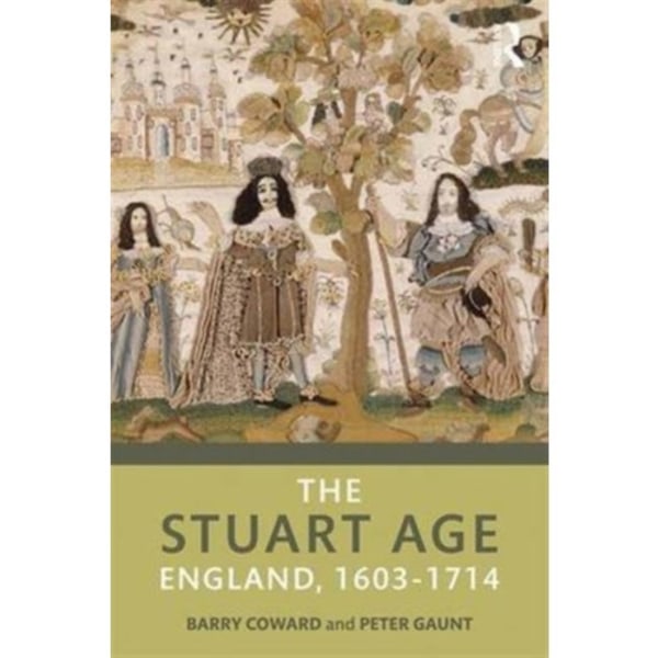The Stuart Age (häftad, eng)