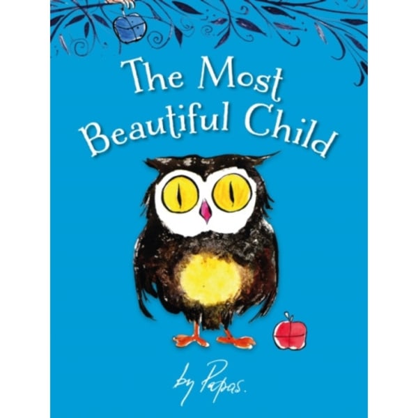 The Most Beautiful Child (inbunden, eng)