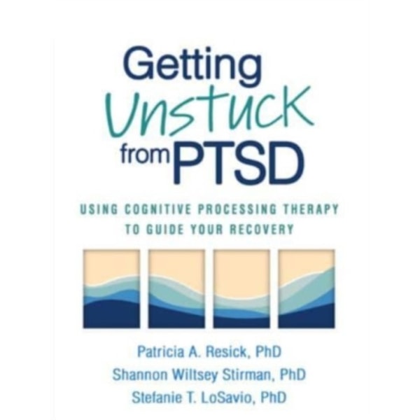Getting Unstuck from PTSD (häftad, eng)