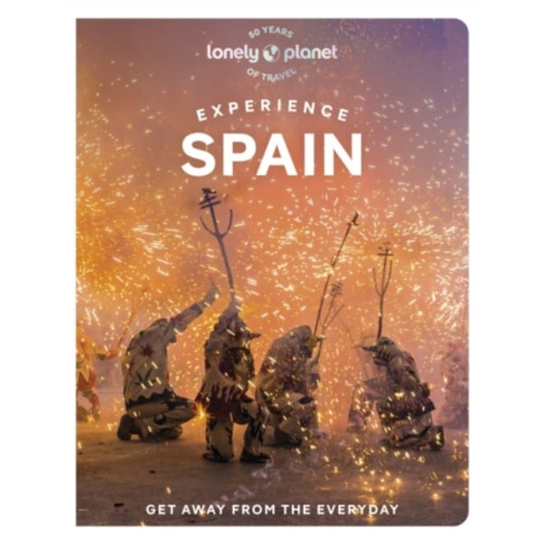 Lonely Planet Experience Spain (häftad, eng)