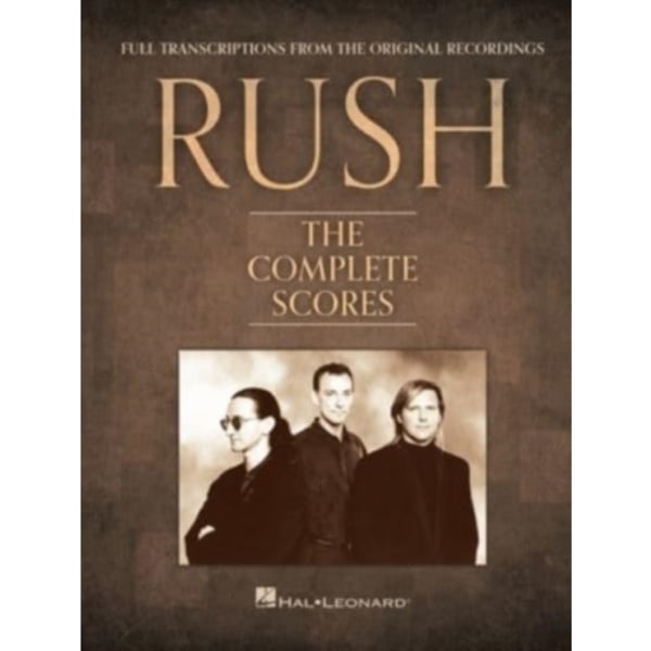 Rush - The Complete Scores (inbunden, eng)