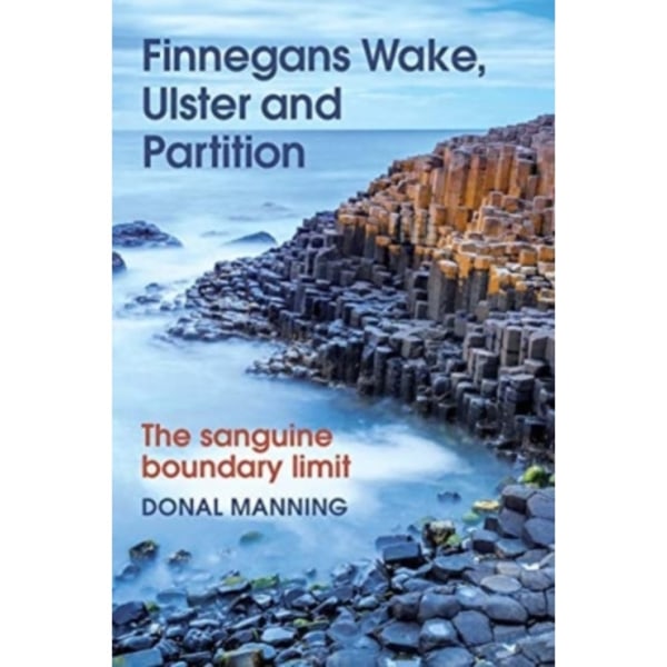 Finnegans Wake, Ulster and Partition (inbunden, eng)