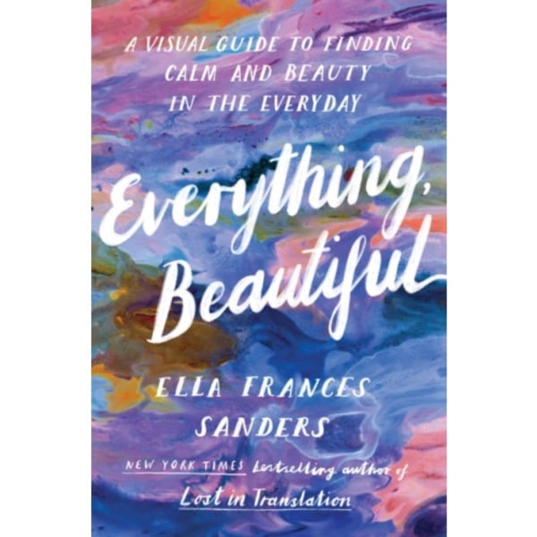 Everything, Beautiful (häftad, eng)