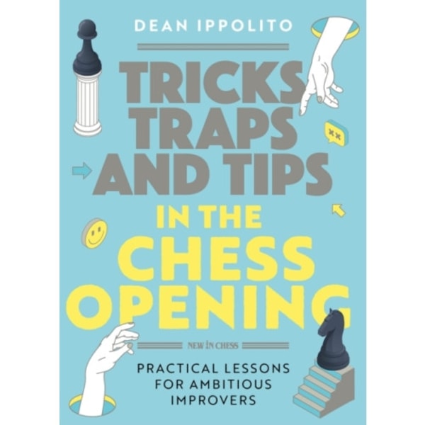 Tricks, Traps and Tips in the Chess Opening (häftad, eng)